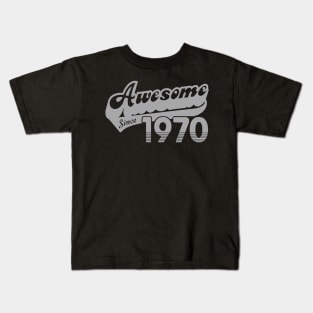 awesome since 1970 Kids T-Shirt